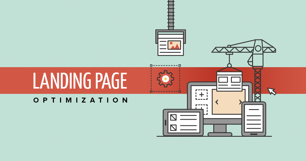 Landing Page Optimization to Increase Conversions