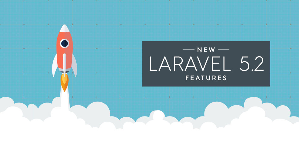 10 features of Laravel 5.2