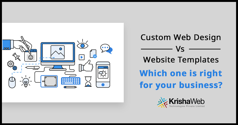 ready-made template vs custom web design