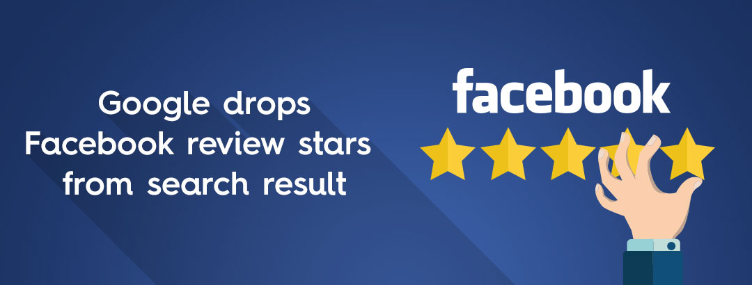 Google drops Facebook review stars from search result
