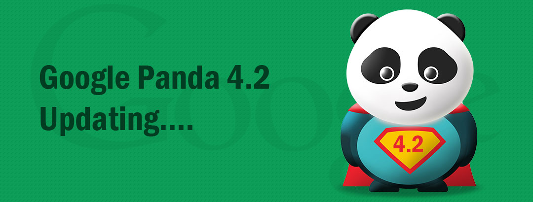 Google slowly rolling out Panda 4.2 algorithm update