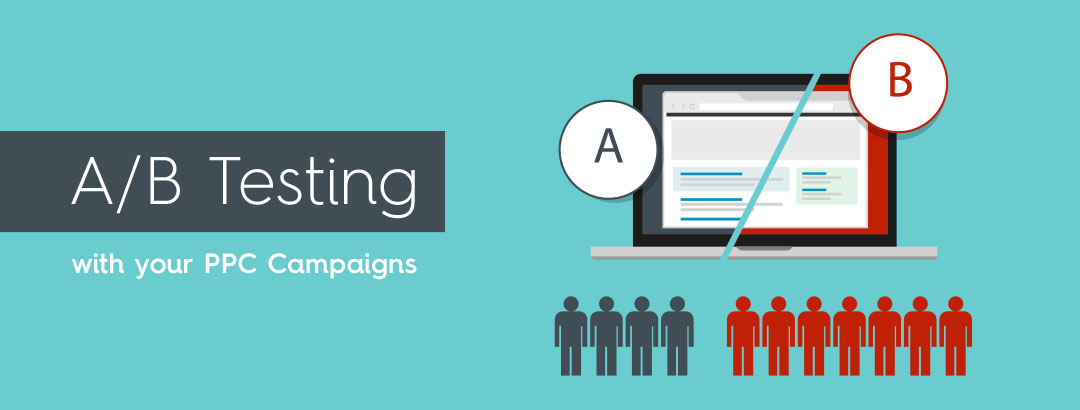 A Crucial Role of A/B Experiments for Successful PPC Campaigns
