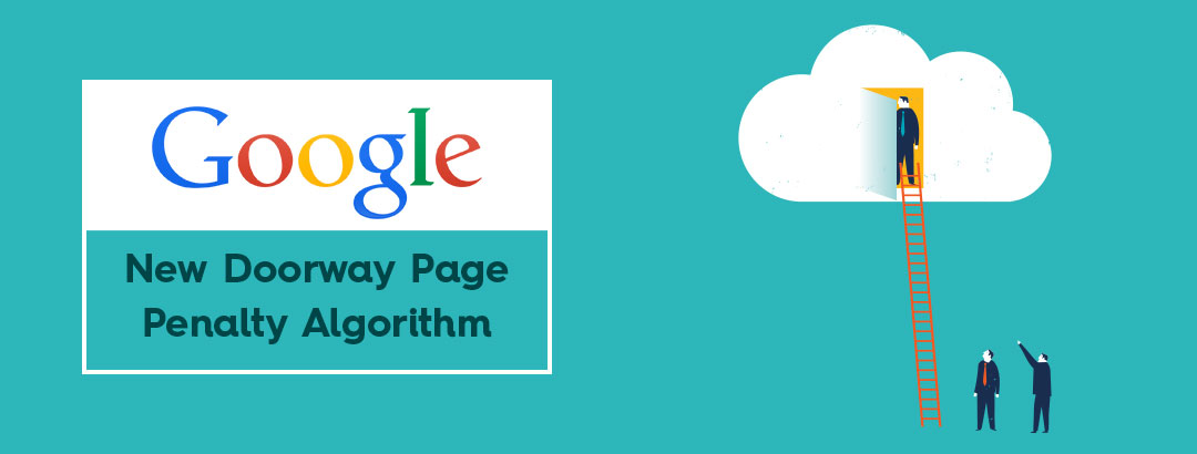 Doorway page algorithm update to improve the Google search quality