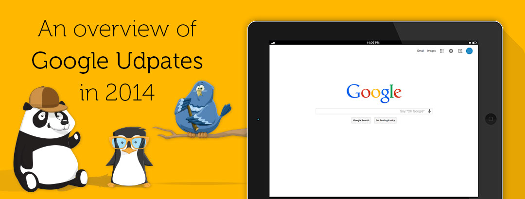 Summary of the major Google updates for 2014