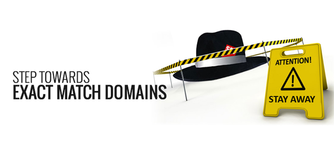 Google moves to reduce low quality exact match domains