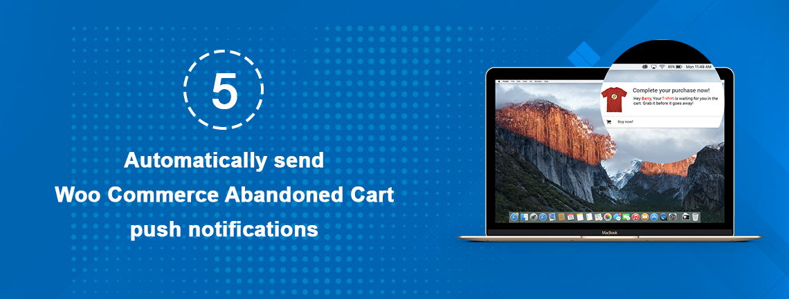 Automatically send Woo Commerce Abandoned Cart push notifications