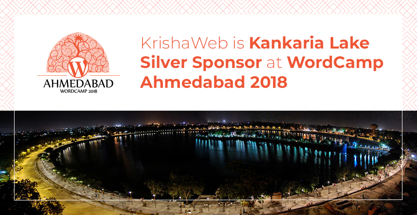 KrishaWeb is Kankaria Lake Silver Sponsor at WordCamp Ahmedabad 2018