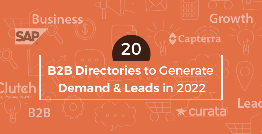 B2B Directories to Generate Quality Leads and boost business in 2022.