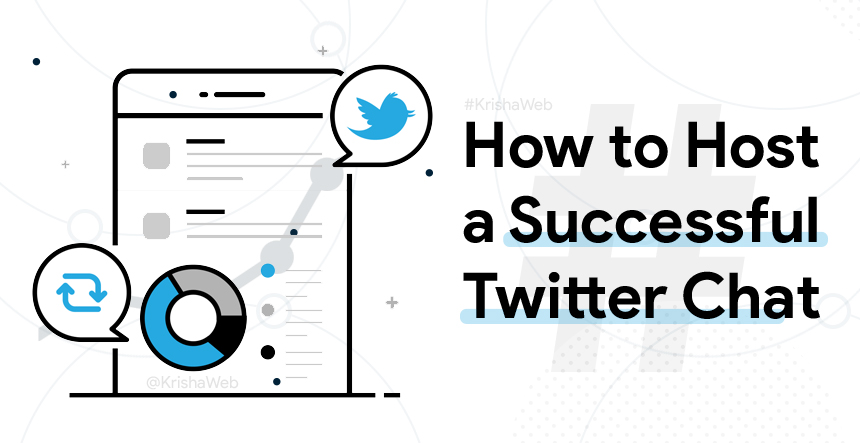 Influential “Twitter Chat” Tips: How to Host a Successful Twitter Chat