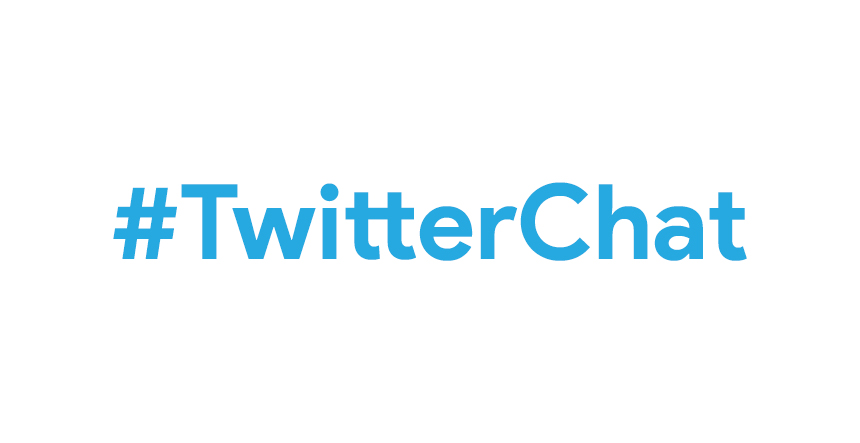 Dedicated Hashtag: #TwitterChat