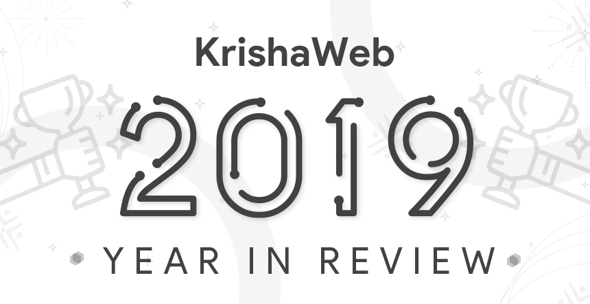 KrishaWeb Year in Review 2019 – Our Fantastic Journey Throughout the Year