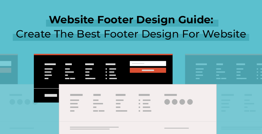 Website Footer Design Guide With Examples (Footer Design Best Practices)