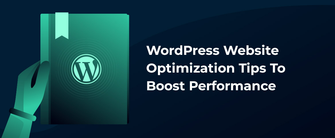 WordPress Website Optimization Tips