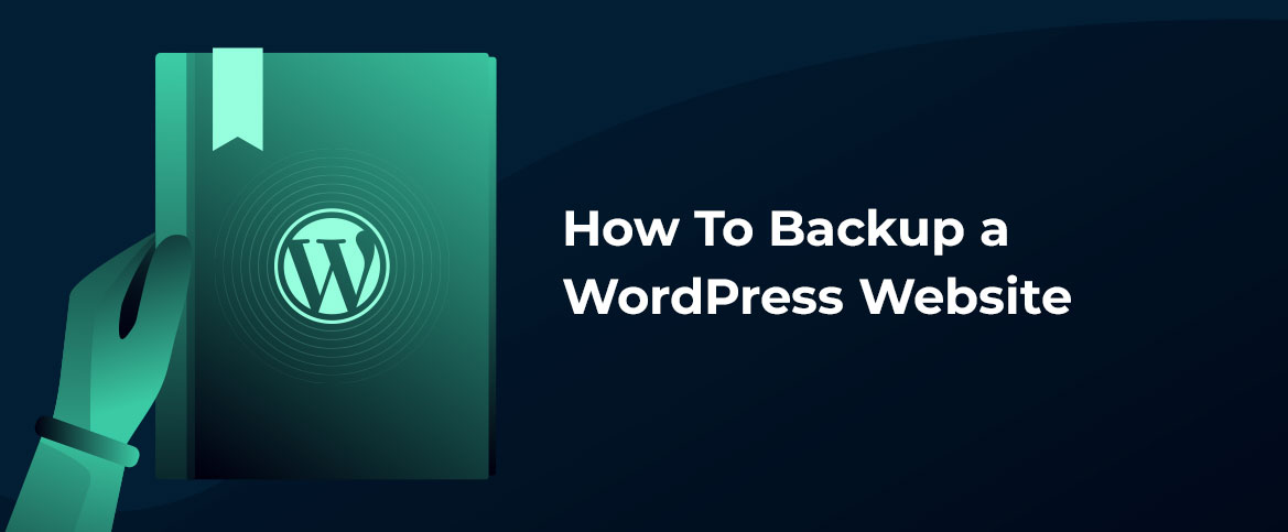 How to Backup a WordPress Website