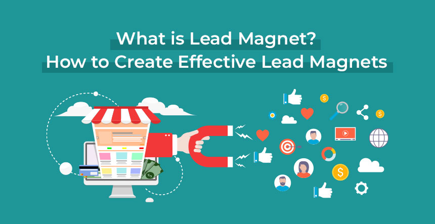 What is Lead Magnet