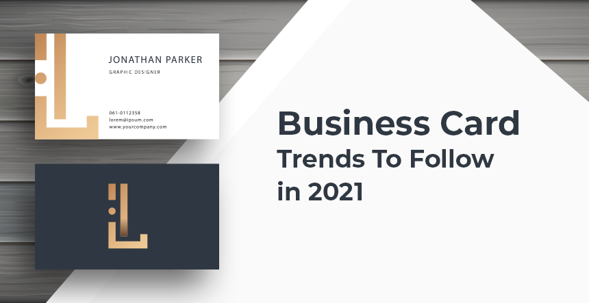 10 Smart Business Card Trends to Follow in 2021