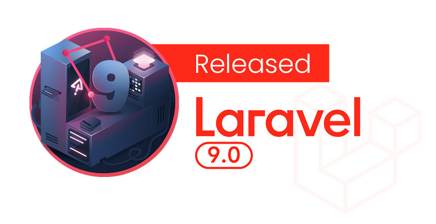 Laravel 9 Released