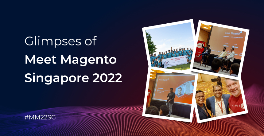 Meet Magento Singapore 2022