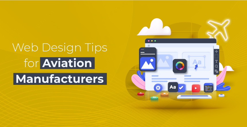 10 Best Web Design Tips for Aviation Manufacturers