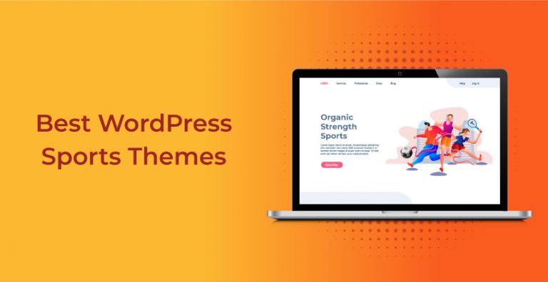 Best 15 WordPress Sports Themes to Use for Your Sports Website