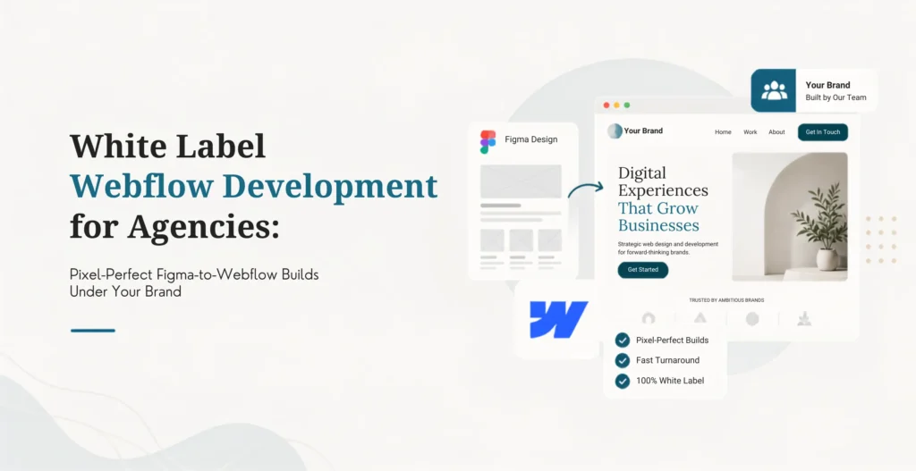 White label webflow development for agencies