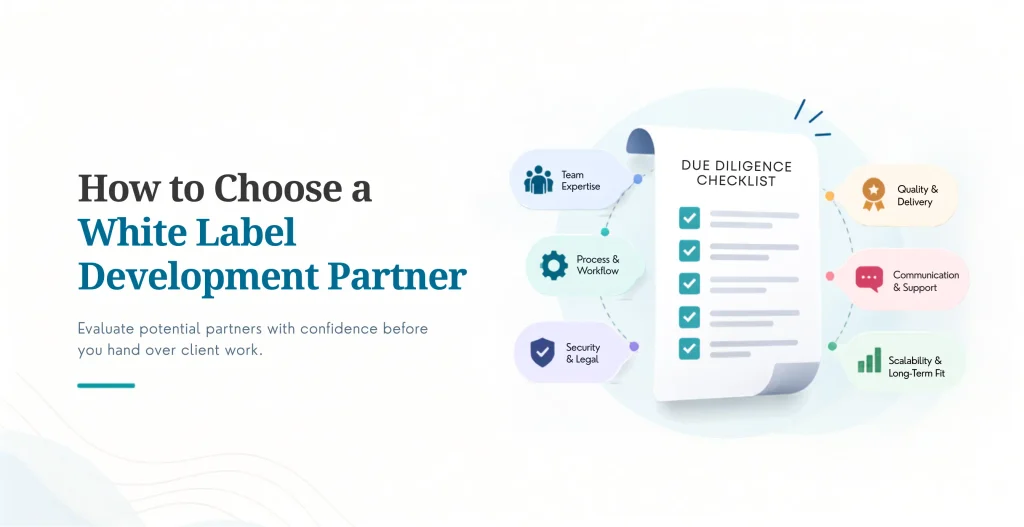 How to Choose a White Label Development Partner